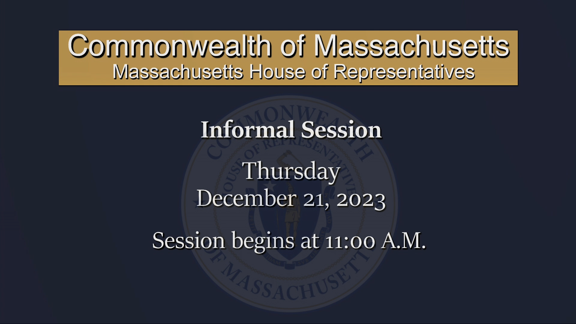 Thumbnail image for MA House of Representatives Informal Session: 12/21/2023