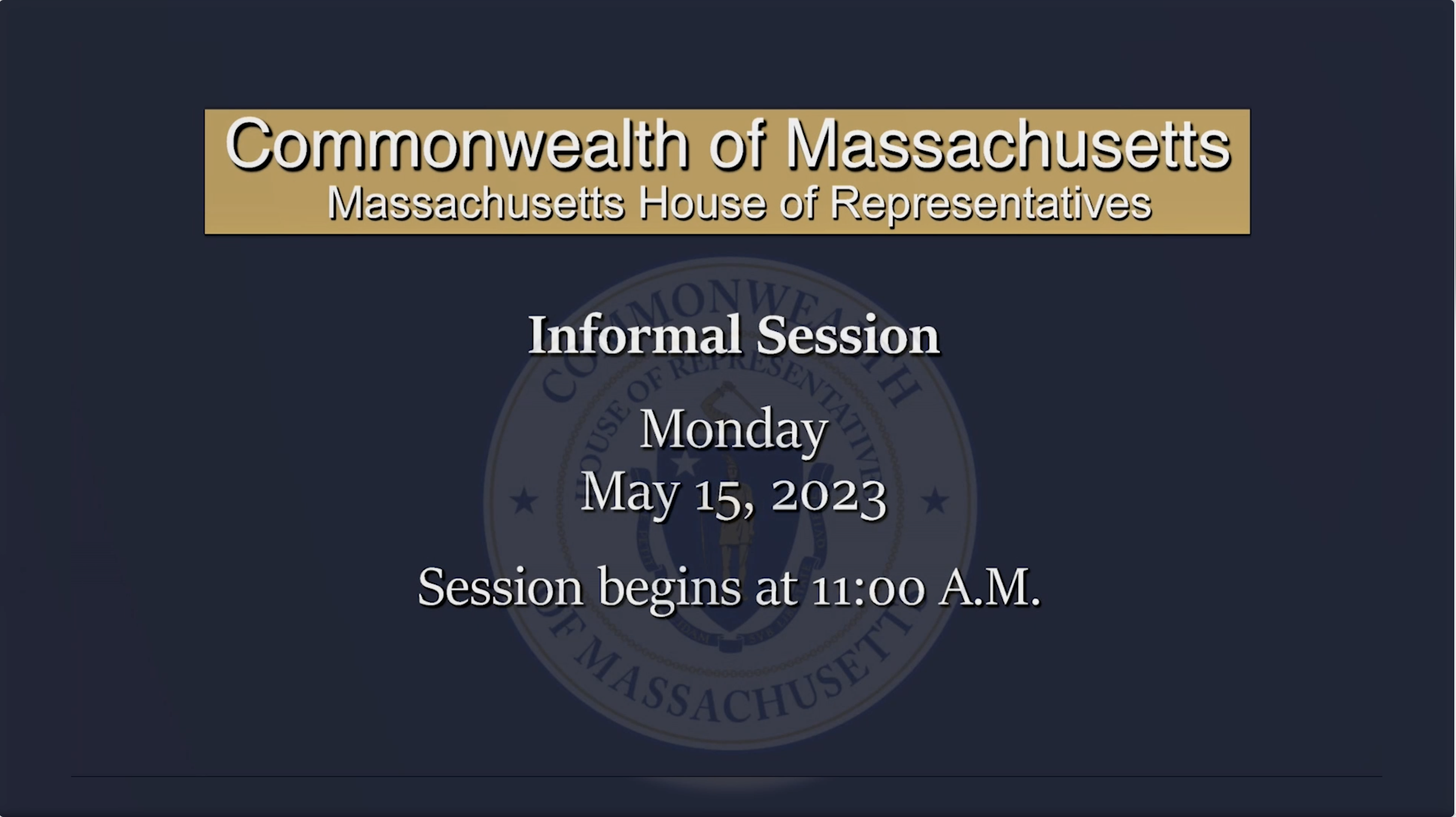 Thumbnail image for MA House of Representatives Informal Session: 05/15/23