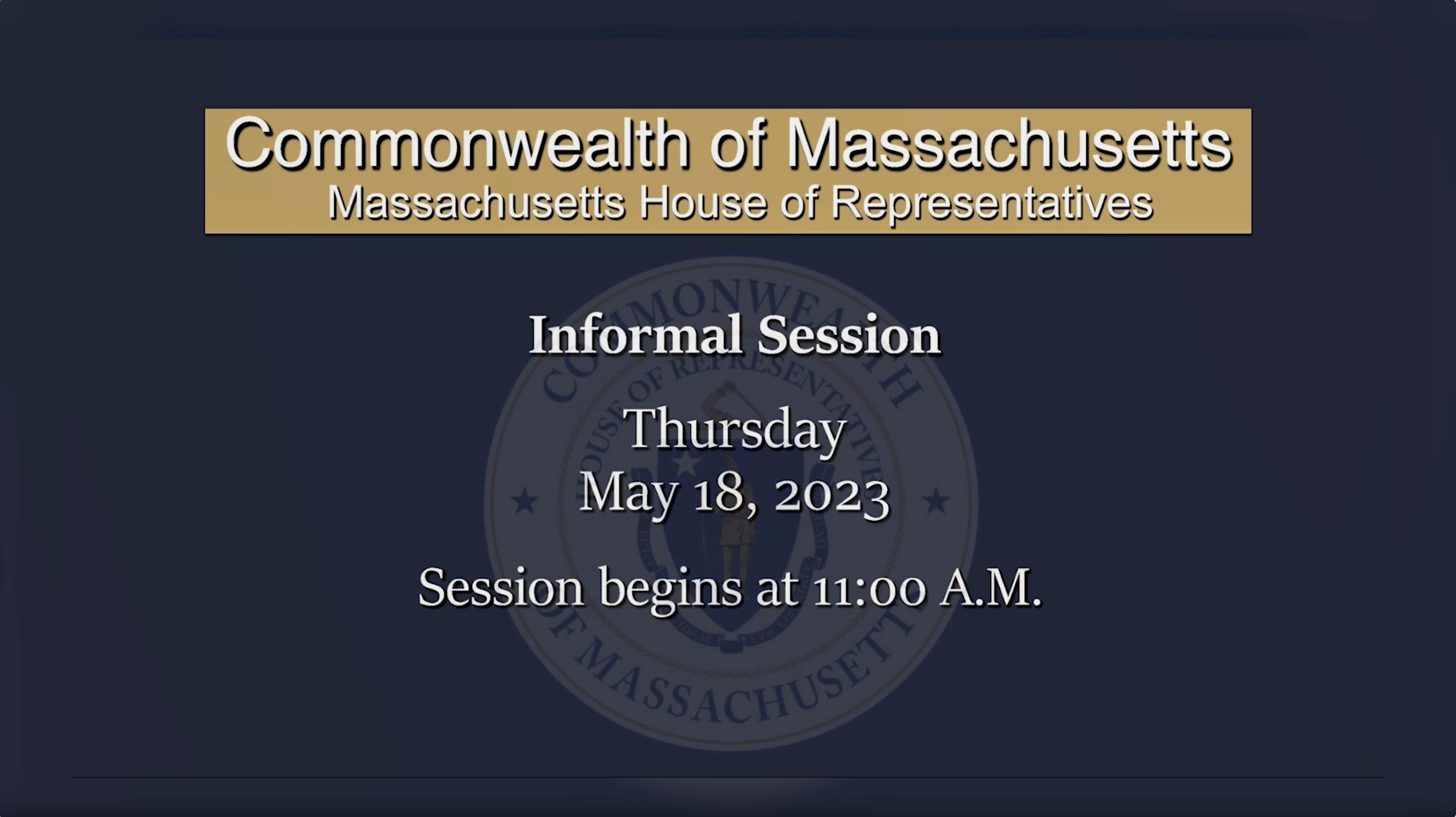 Thumbnail image for MA House of Representatives Informal Session: 05/18/23