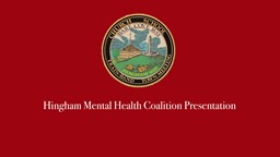 Thumbnail image for Mental Health Coalition Speaker Series at Hingham Town Hall