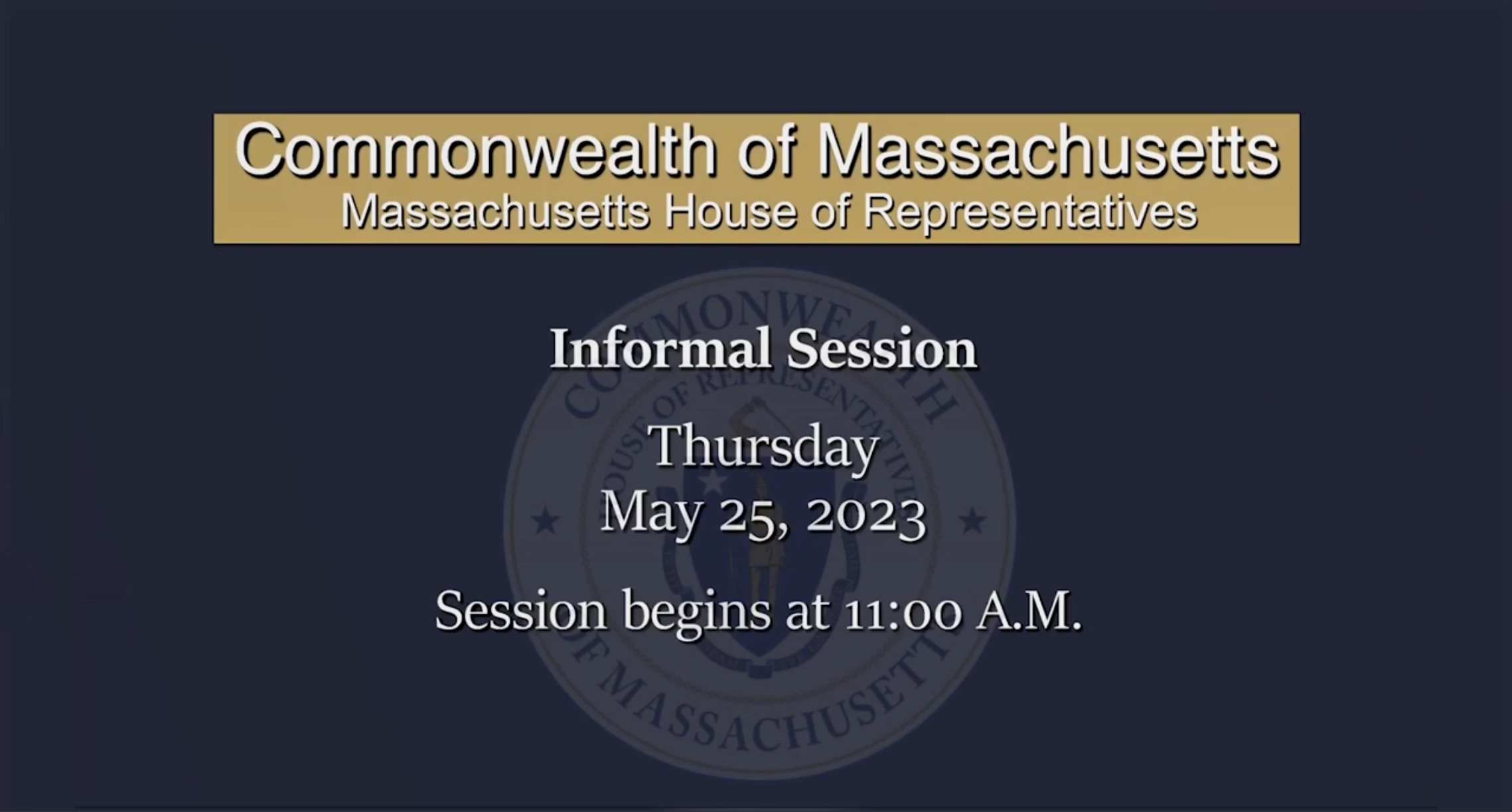 Thumbnail image for MA House of Representatives Informal Session: 05/25/23