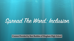 Thumbnail image for Spread the Word Inclusion | Hingham High School Best Buddies Chapter