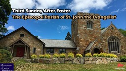 Thumbnail image for Third Sunday After Easter | The Episcopal Parish of St. John the Evangelist