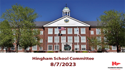 Thumbnail image for Hingham School Committee 8/7/2023