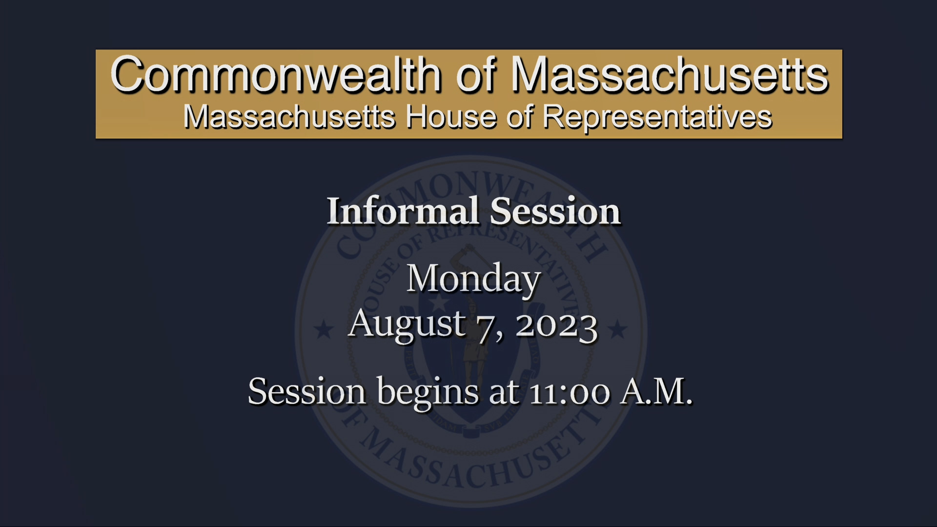 Thumbnail image for MA House of Representatives Informal Session: 8/7/2023