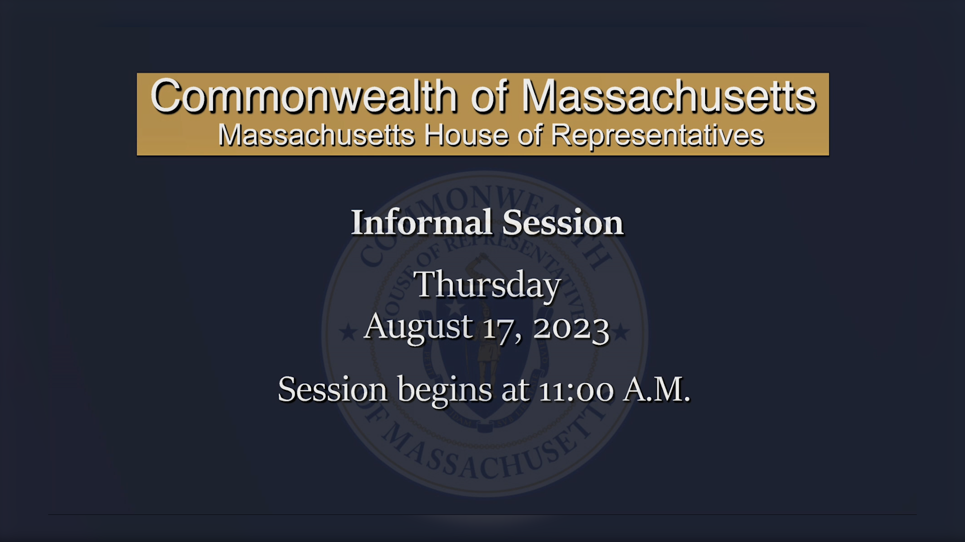 Thumbnail image for MA House of Representatives Informal Session: 8/17/2023