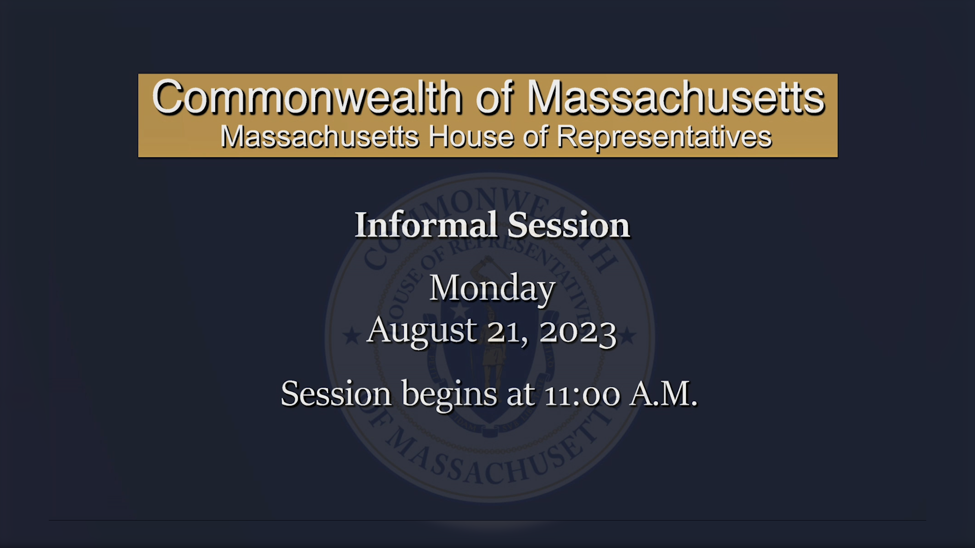 Thumbnail image for MA House of Representatives Informal Session: 8/21/2023