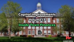 Thumbnail image for Capital Improvements | Volume 13 | Inside Town Finances
