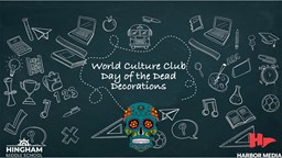 Thumbnail image for World Culture Club: Day of the Dead Decorations | Get Schooled 2.0