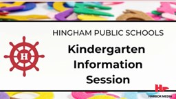 Thumbnail image for Hingham Public Schools Kindergarten Forum