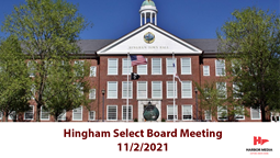 Thumbnail image for Hingham Select Board 11/2/2021