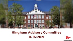 Thumbnail image for Hingham Advisory Committee 11/16/2021