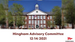 Thumbnail image for Hingham Advisory Committee 12/14/2021