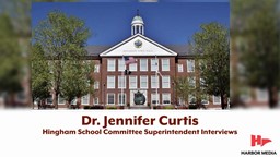 Thumbnail image for Dr. Jennifer Curtis | Hingham School Committee Superintendent Interviews