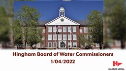 Thumbnail image for Hingham Board of Water Commissioners 1/04/2022