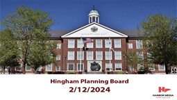 Thumbnail image for Hingham Planning Board 2/12/2024