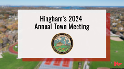 Thumbnail image for Hingham's 2024 Annual Town Meeting and Town Election PSA