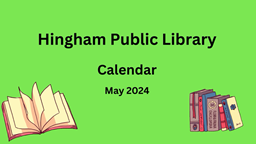 Thumbnail image for Hingham Public Library Calendar - May 2024