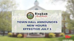 Thumbnail image for Hingham Town Hall Announces New Hours