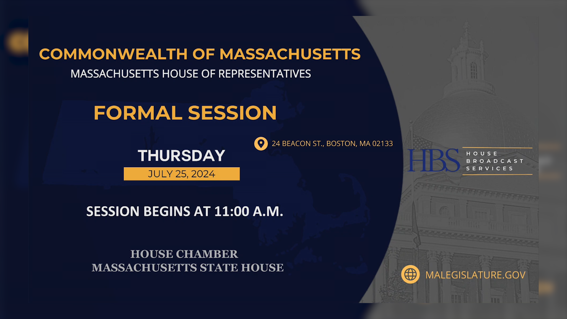 Thumbnail image for MA House of Representatives Formal Session: 7/25/2024