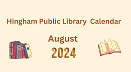 Thumbnail image for Hingham Library Calendar August 2024