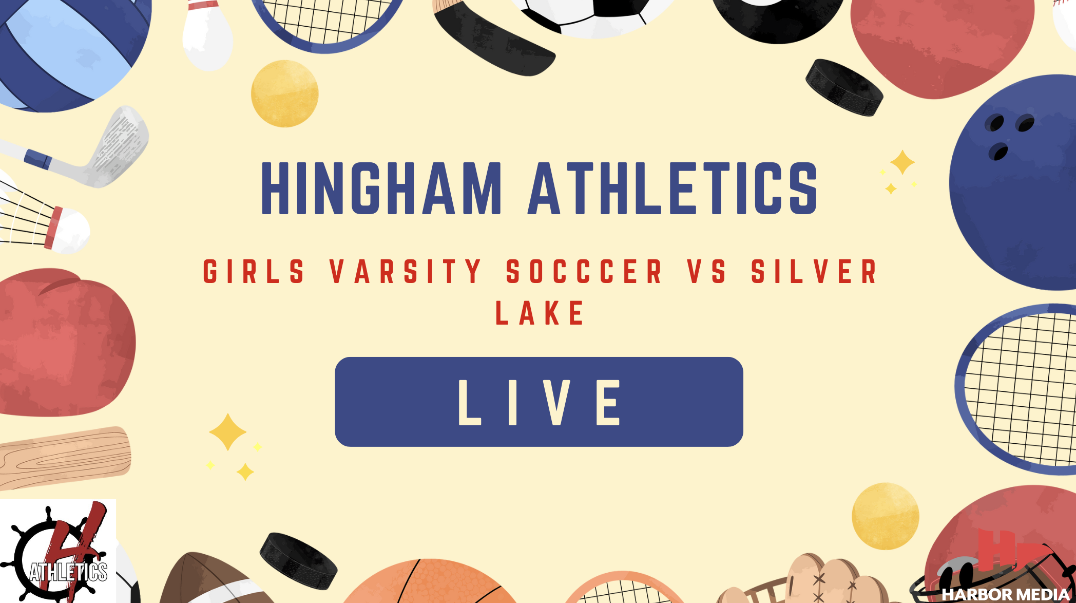 Thumbnail image for LIVE - Hingham High School Girls Soccer vs Silver Lake 10/13/24