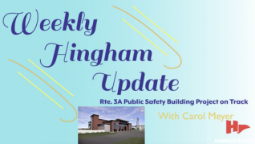 Thumbnail image for Rte. 3A Public Safety Building Project on Track | Weekly Hingham Update