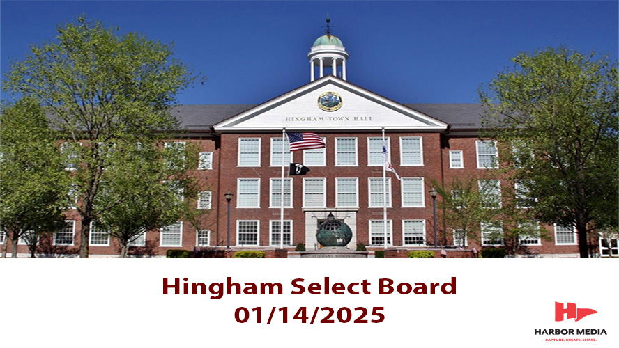 Thumbnail image for Hingham Select Board 1/14/2025 - Broadcasted LIVE
