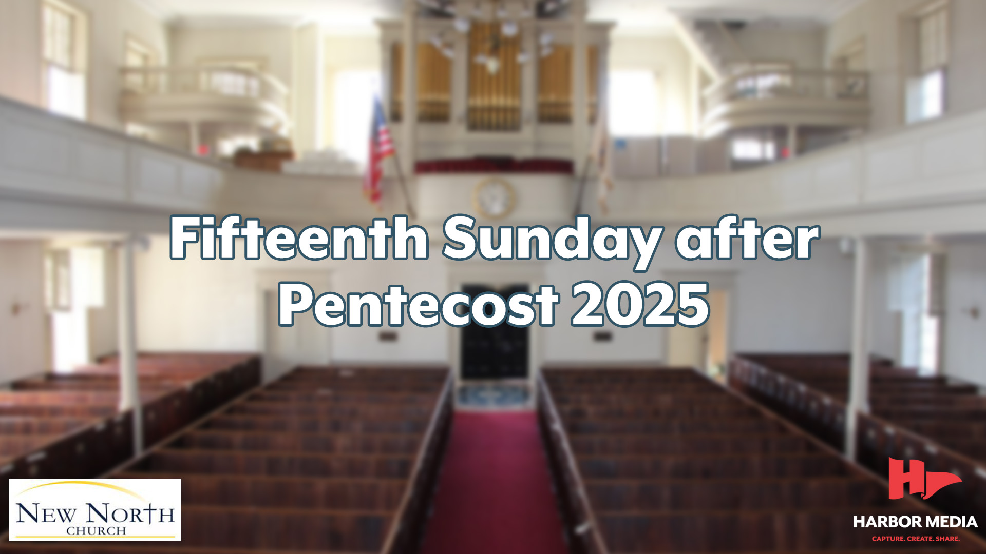 Thumbnail image for Fifteenth Sunday after Pentecost | New North Church