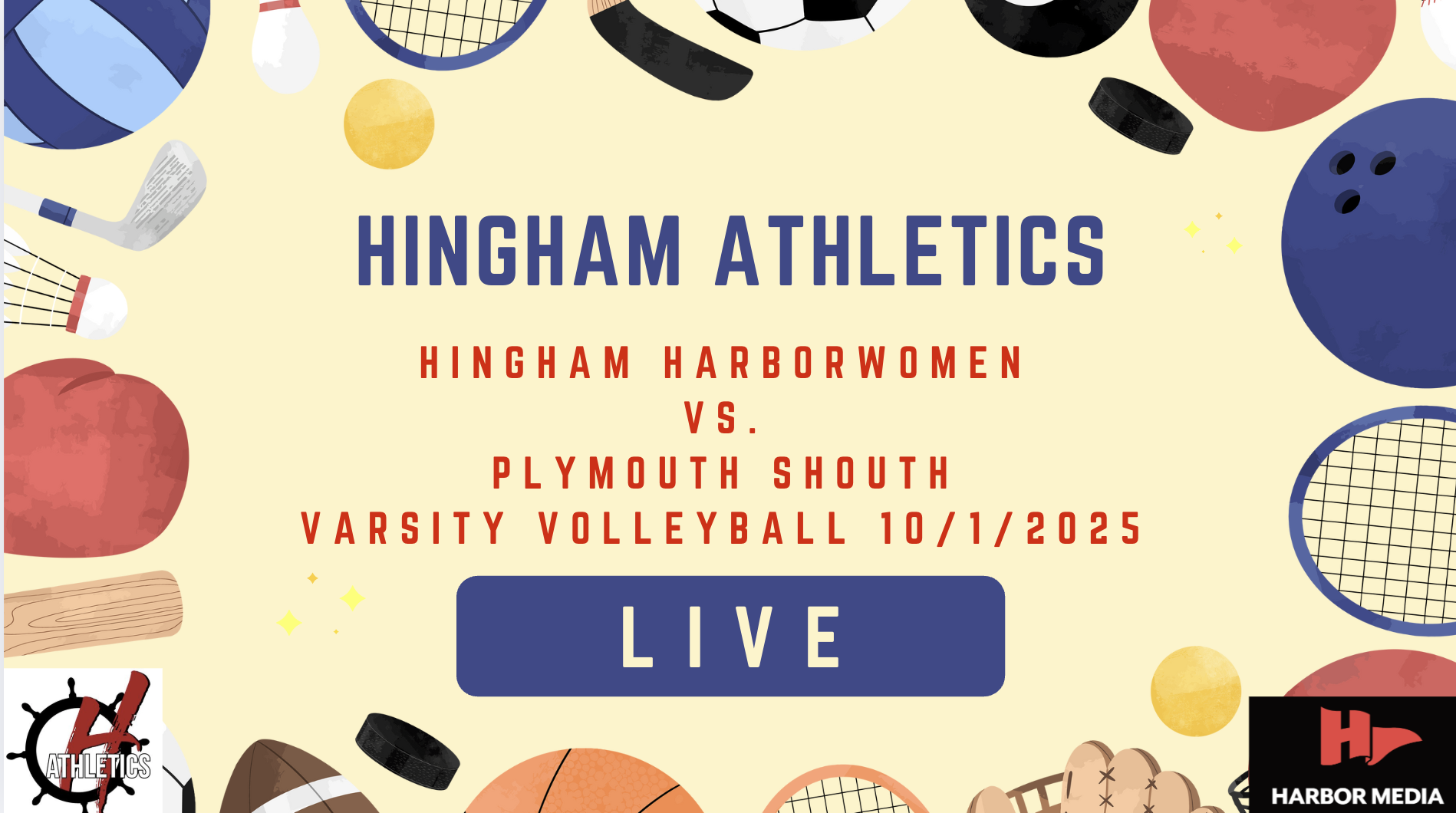 Thumbnail image for  LIVE Hingham High School Varsity Girls Volleyball Vs Plymouth South 10/1/25