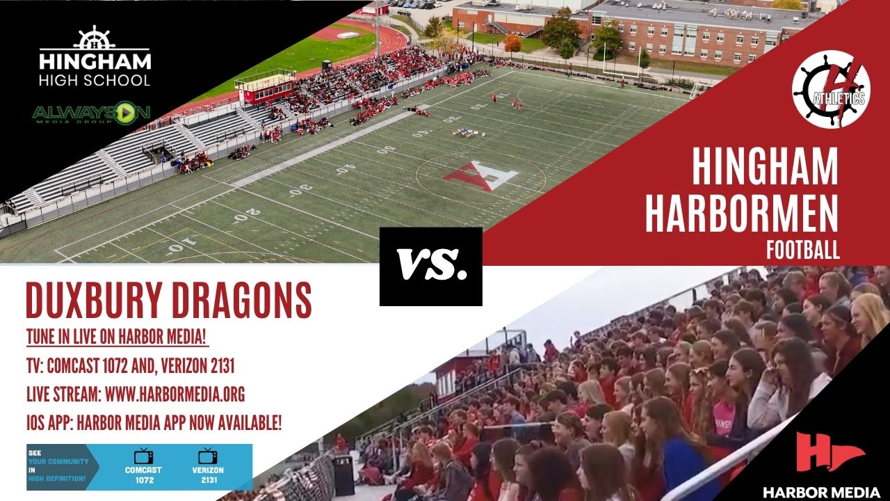 Thumbnail image for Hingham High School Harbormen VS Duxbury Dragons Football (Homecoming) 10/11/2025 - Broadcasted LIVE