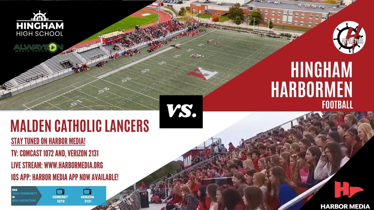 Thumbnail image for Hingham High School Harbormen VS Malden Catholic Lancers Football
