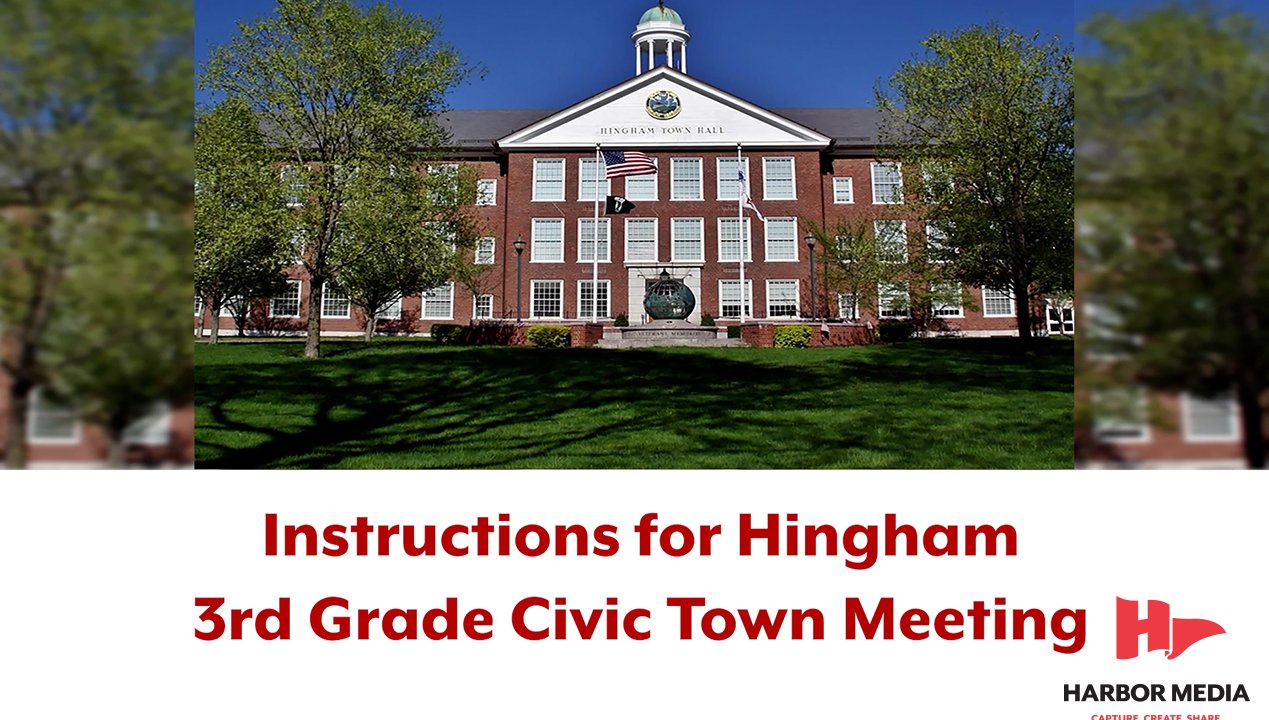 Thumbnail image for Instructions for Hingham 3rd Grade Civic Town Meeting