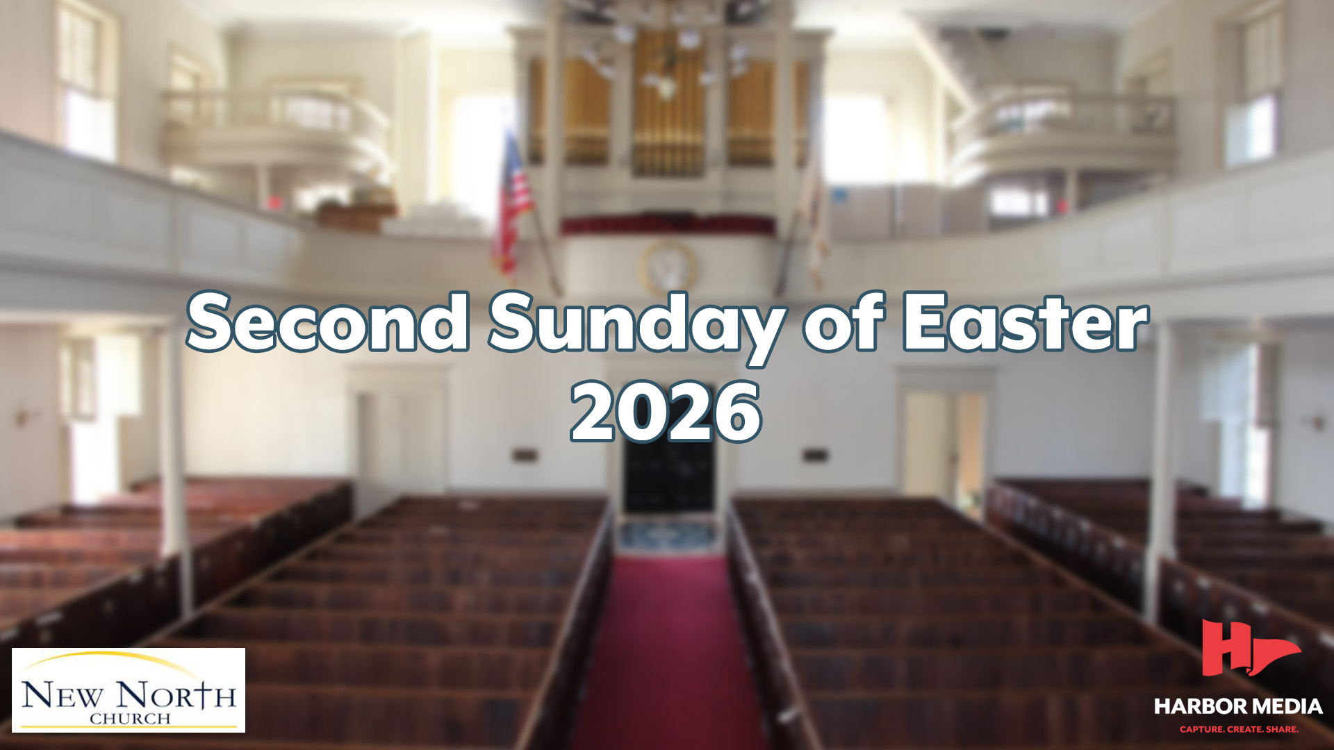 Thumbnail image for New North Church | Second Sunday of Easter 2026