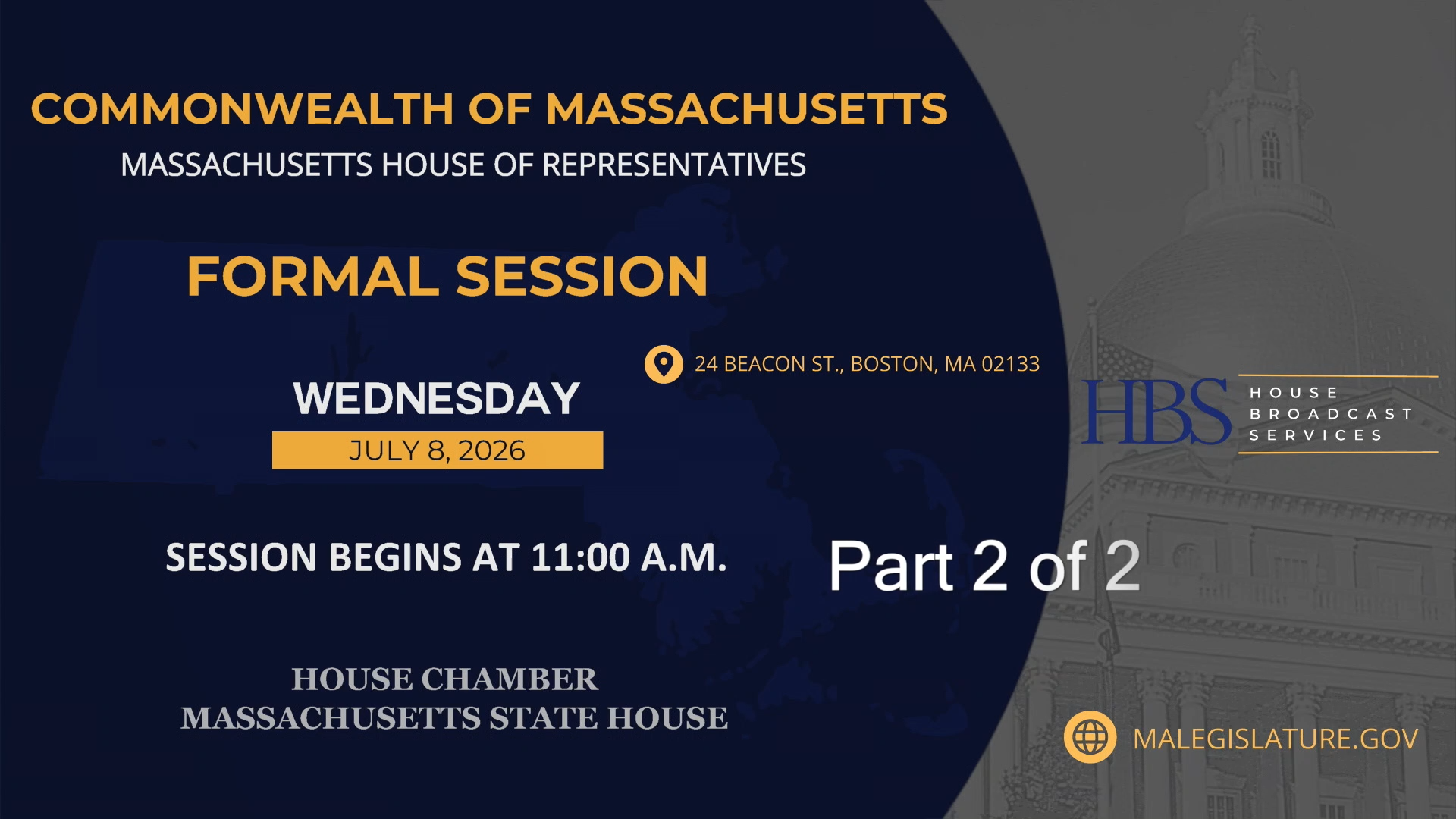 Thumbnail image for MA House of Representatives Formal Session: 7/8/2026 Part 2