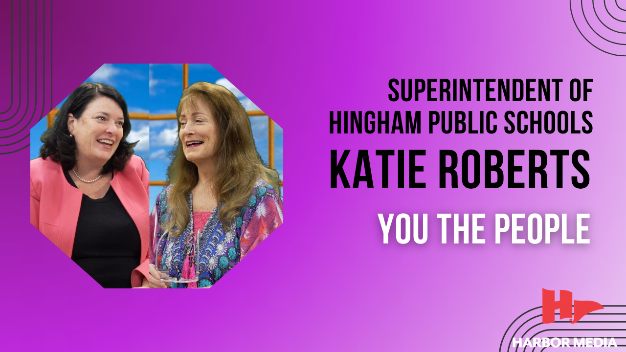 Thumbnail image for Hingham Superintendent Katie Roberts | Summer 2026 | You the People
