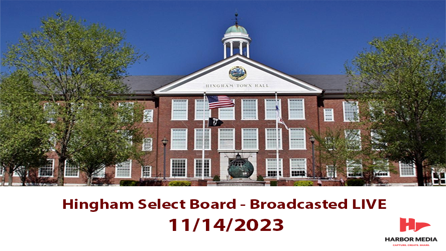 Thumbnail image for Hingham Select Board 11/14/2023 - Broadcasted LIVE