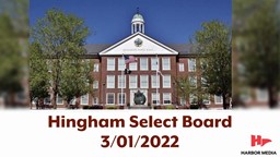 Thumbnail image for Hingham Select Board 3/01/2022