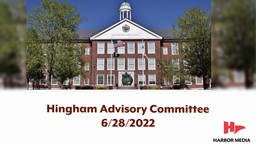 Thumbnail image for Hingham Advisory Committee 6/28/2022
