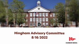 Thumbnail image for Hingham Advisory Committee 8/16/2022