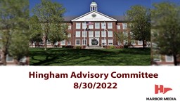 Thumbnail image for Hingham Advisory Committee 8/30/2022