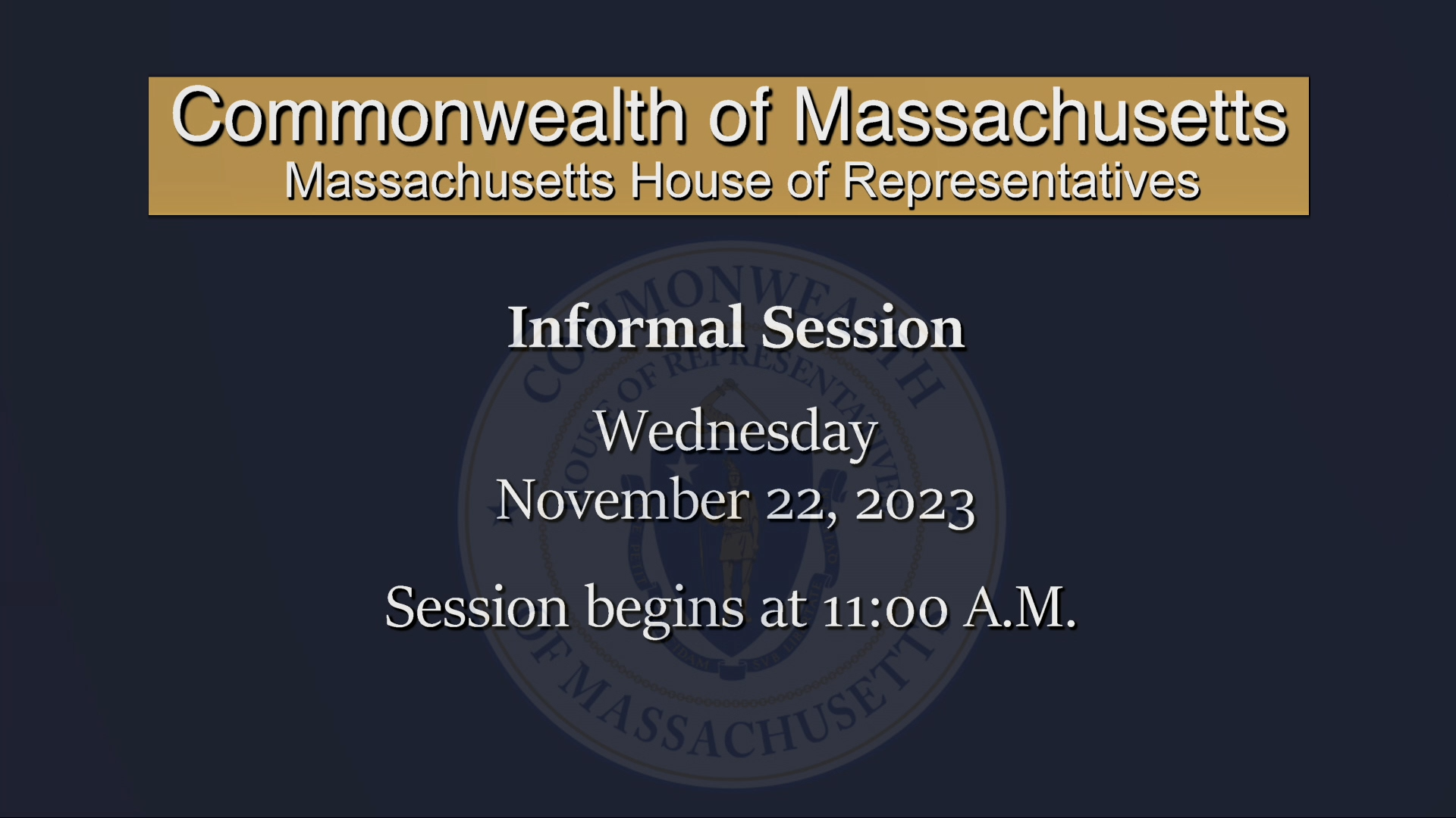 Thumbnail image for MA House of Representatives Informal Session: 11/22/2023