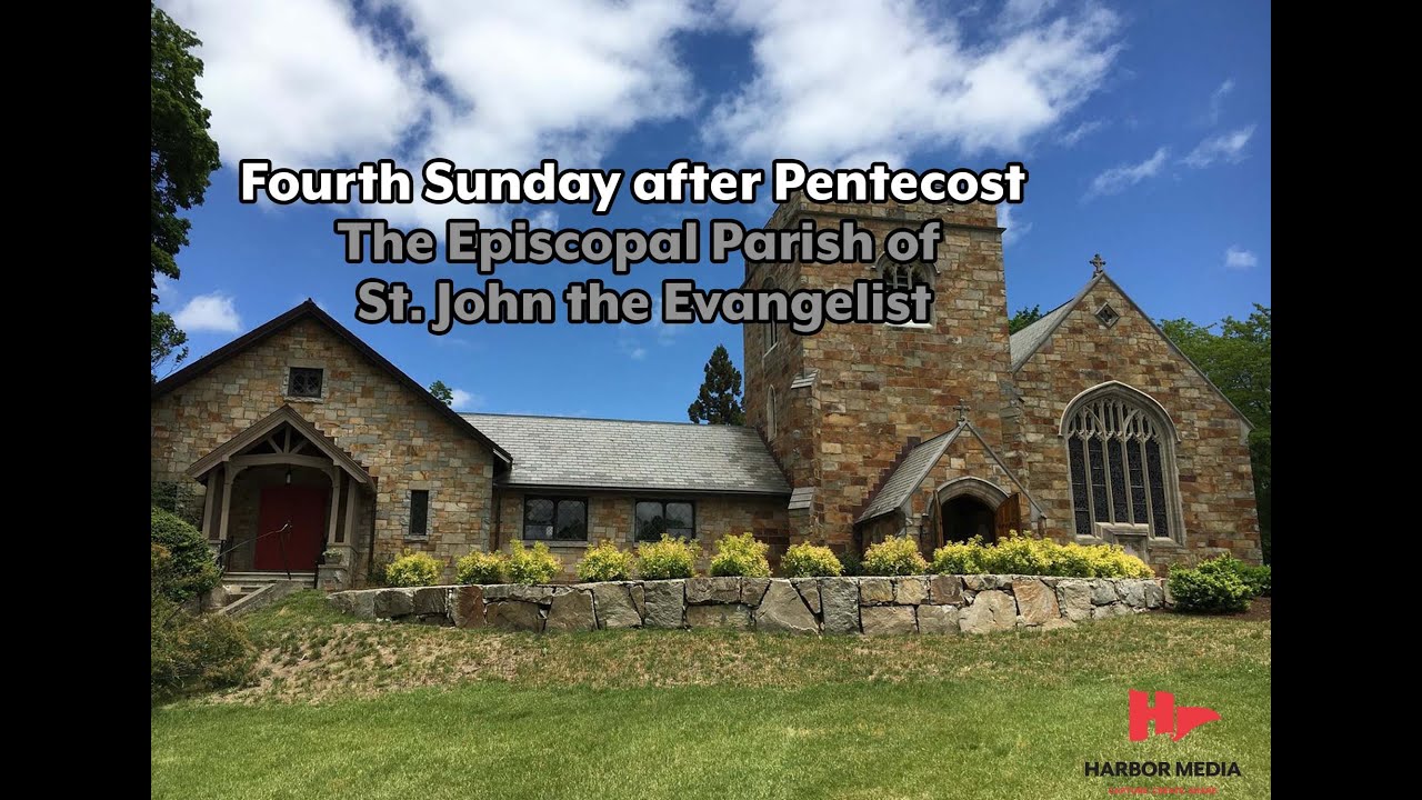 Thumbnail image for Fourth Sunday after Pentecost l The Episcopal Parish of St. John the Evangelist